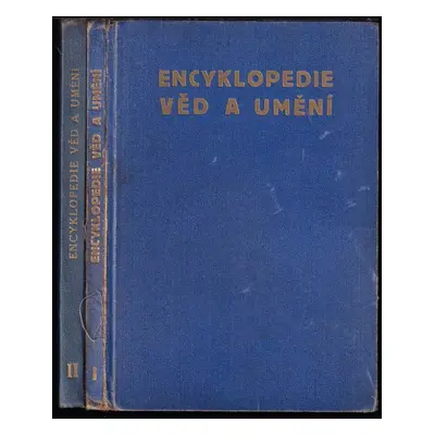 Encyklopedie věd a umění Díl 1+2 - Josef Polák, Quido Langhans, G Koperlová, J Polák (1937, Quid