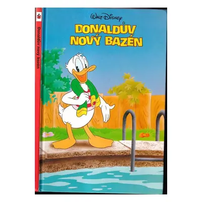 Donaldův nový bazén - Walt Disney (1996, Egmont)