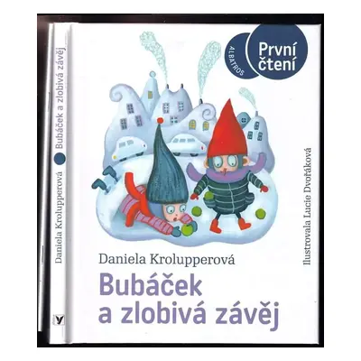 Bubáček a zlobivá závěj - Daniela Krolupperová (2021, Albatros)