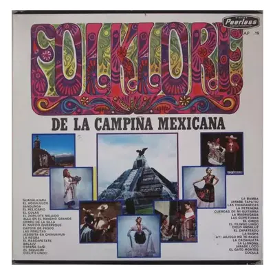 Folklore De La Campiña Mexicana - Various (1968, Peerless)