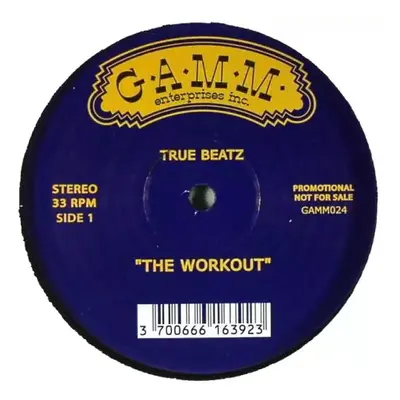 The Workout / Switch O Passo - True Beatz (2005, G.A.M.M.)