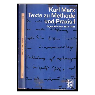 Karl Marx Texte zur Methode und Praxis Bd. 1 - Ernesto Grassi (philosophie der)