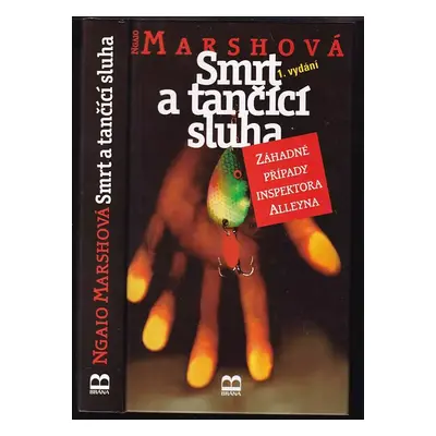 Smrt a tančící sluha : záhadné případy inspektora Alleyna - Ngaio Marsh (2001, Brána)