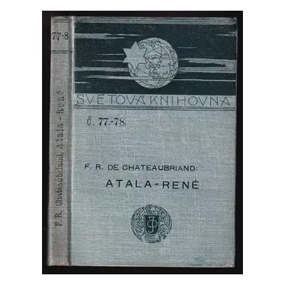 Atala ; René - François-René de Chateaubriand (1898, J. Otto)