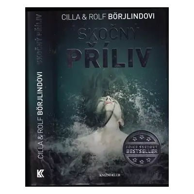 Skočný příliv - Cilla Börjlind, Rolf Börjlind (2013, Knižní klub)