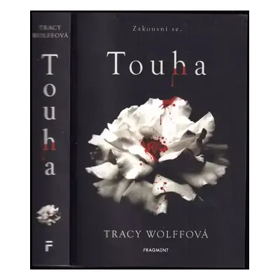 Touha - Tracy Wolff (2023, Fragment)