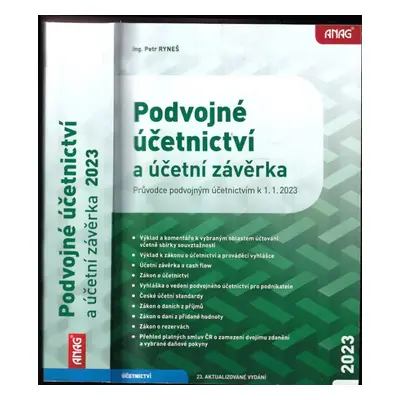 Podvojné účetnictví a účetní závěrka : průvodce podvojným účetnictvím k 1.1.2023 - Petr Ryneš (2