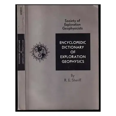 Encyclopedic dictionary of exploration geophysics (1973)