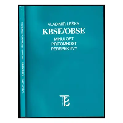 KBSE/OBSE : minulost, přítomnost, perspektivy - Vladimír Leška (1997, Karolinum)