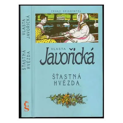 Šťastná hvězda - Vlasta Javořická (1994, Český spisovatel)