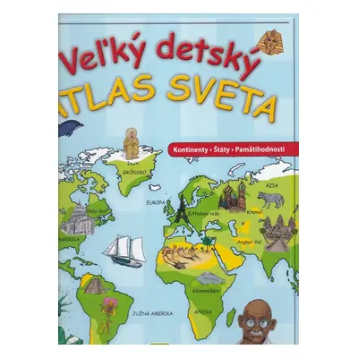 Veľký detský atlas sveta - Michael Hahn (2010, Schwager & Steinlein Verlag)