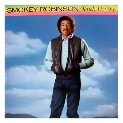 Touch The Sky - Smokey Robinson (1982, Tamla)