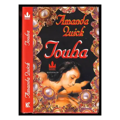 Touha - Amanda Quick (1999, Baronet)