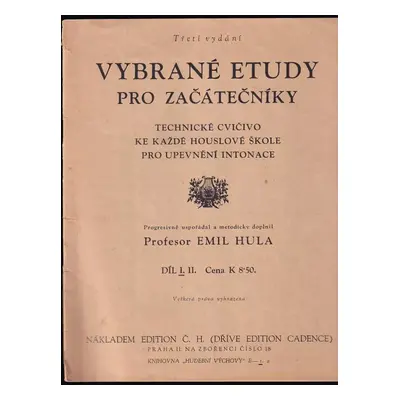 Vybrané etudy pro začátečníky : housle sólo (1957, Státní nakladatelství krásné literatury, hudb