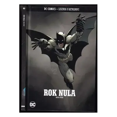 Rok nula : Kniha první - Greg Capullo, Rafael Albuquerque (2021, De Agostini Publishing)