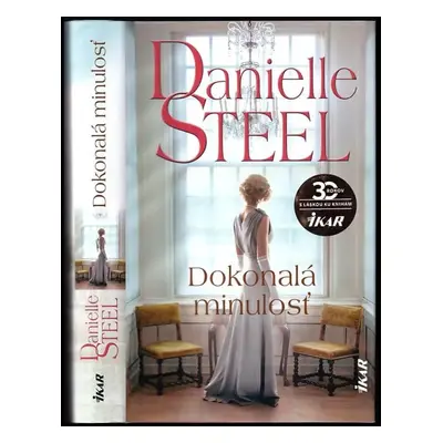 Dokonalá minulosť - Danielle Steel (2020)