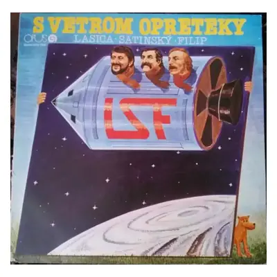 S Vetrom Opreteky - Július Satinský, Milan Lasica, Jaroslav Filip (1986, Opus)