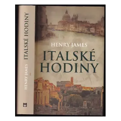 Italské hodiny - Henry James (2013, Leda)