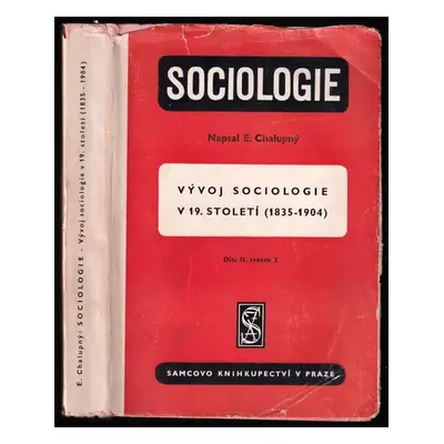 Sociologie : Dílu II - Emanuel Chalupný (1948, Samcovo knihkupectví)