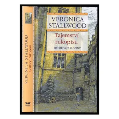 Tajemství rukopisu : oxfordské zločiny - Veronica Stallwood (2009, MOBA)