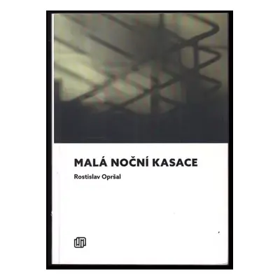 Malá noční kasace - Rostislav Opršal (2016, Milan Hodek - Paper Jam)