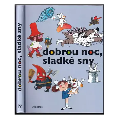 Dobrou noc, sladké sny (2020, Albatros)