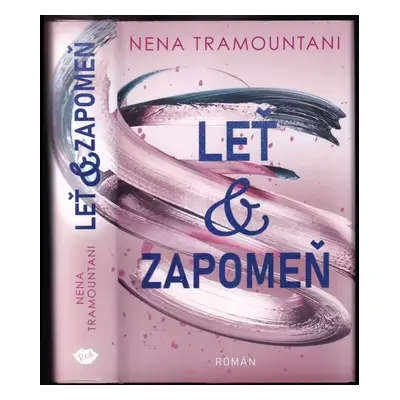 Leť & zapomeň - Nena Tramountani (2022, Dobrovský s.r.o)