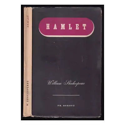 Hamlet, králevic dánský : tragedie v pěti dějstvích (20 scénách) - William Shakespeare (1941, Fr