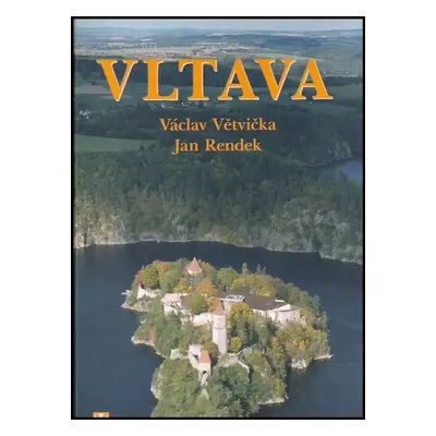 Vltava - Václav Větvička (2007, Jan Vašut)