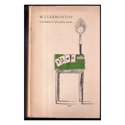 U hraběnky V. byl hudební večírek : [fragment románu] - Michail Jur'jevič Lermontov (1941, Jos. 