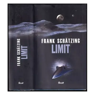 Limit - Frank Schätzing (2011, Ikar)