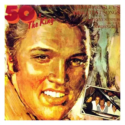 50 X The King - Elvis Presley's Greatest Songs - Danny Mirror, The Jordanaires (1985, Electrecor