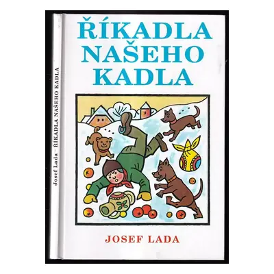 Říkadla našeho Kadla - Josef Lada (1999, Dialog)