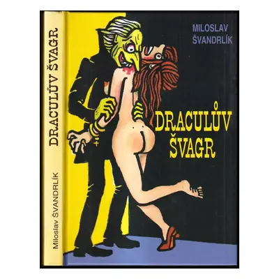 Draculův švagr - Miloslav Švandrlík (1996, Madagaskar)