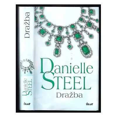 Dražba - Danielle Steel (2017, Ikar)