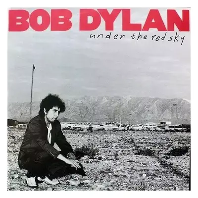 Under The Red Sky - Bob Dylan (1990, Bonton)