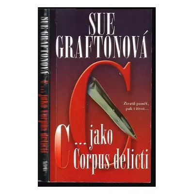 C-- jako corpus delicti - Sue Grafton (2002, BB art)