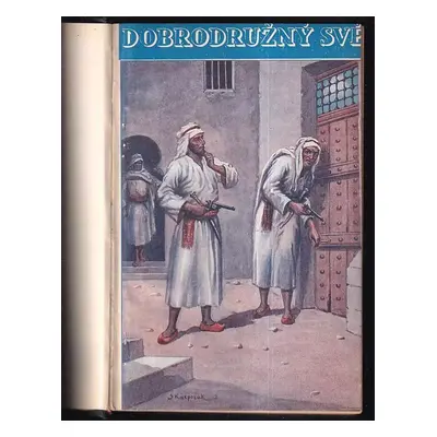 Bílý Arab : dobrodružný román - Percy F Westerman (1935, Jos. R. Vilímek)