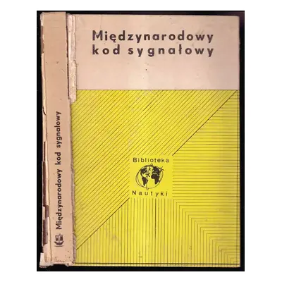 Miedzynarodowy kod sygnalowy - Edward Gubala (1975, Wydawnictwo Morskie)