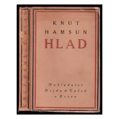 Hlad - Knut Hamsun (1917, Hejda a Tuček)