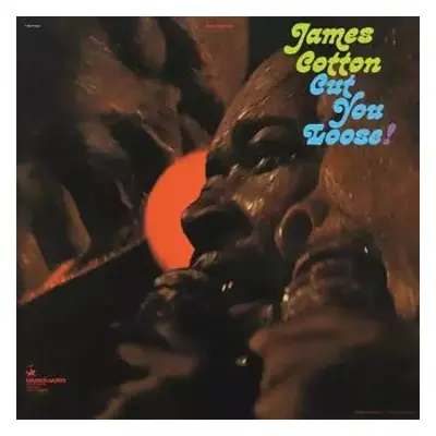 Cut You Loose! - James Cotton (Vanguard)