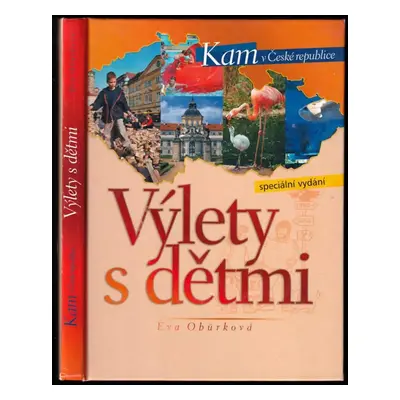 Výlety s dětmi - Eva Obůrková (2004, Computer Press)