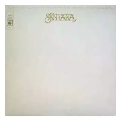 Welcome : Gatefold Sleeve Vinyl - Santana (1973, CBS)