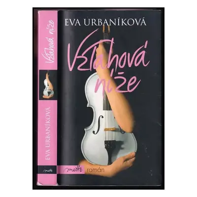 Vztahová níže - Eva Urbaníková (2011, Motto)