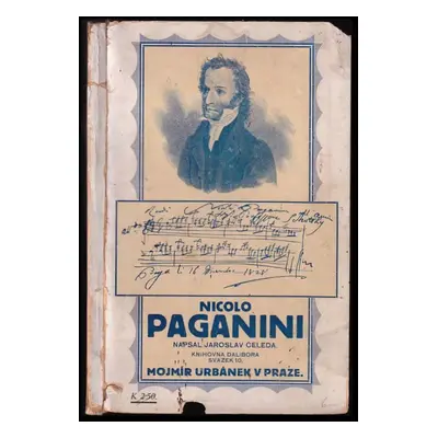 Nicolo Paganini - Jaroslav Čeleda (1914, Mojmír Urbánek)