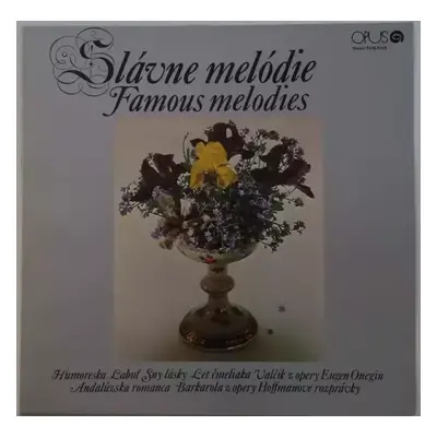 Slávne Melódie - Various (1978, Opus)