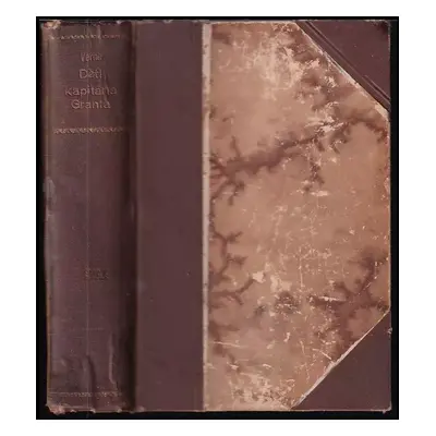 Děti kapitána Granta - Jules Verne (1902, Alois Hynek)