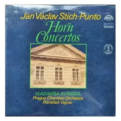 Horn Concertos - Prague Chamber Orchestra, František Vajnar, Vladimíra Klánská, Jan Václav Stich