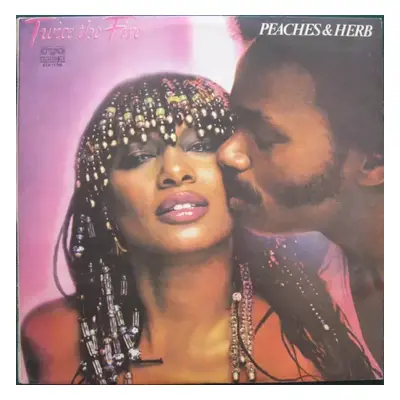 Twice The Fire - Peaches & Herb (1986, Балкантон)