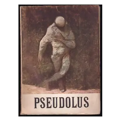 Pseudolus : komedie - Plautus (1946, J. Šnajdr)